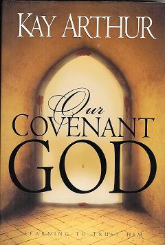 Covenant God study